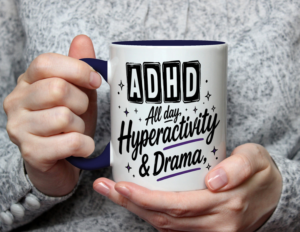 ADHD All day, Hyperactivity & Drama - Neurodiversity Mug - Navy Blue