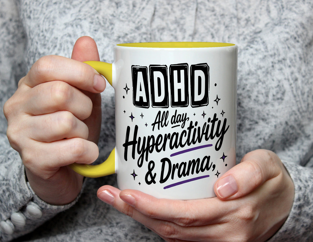 ADHD All day, Hyperactivity & Drama - Neurodiversity Mug - Yellow