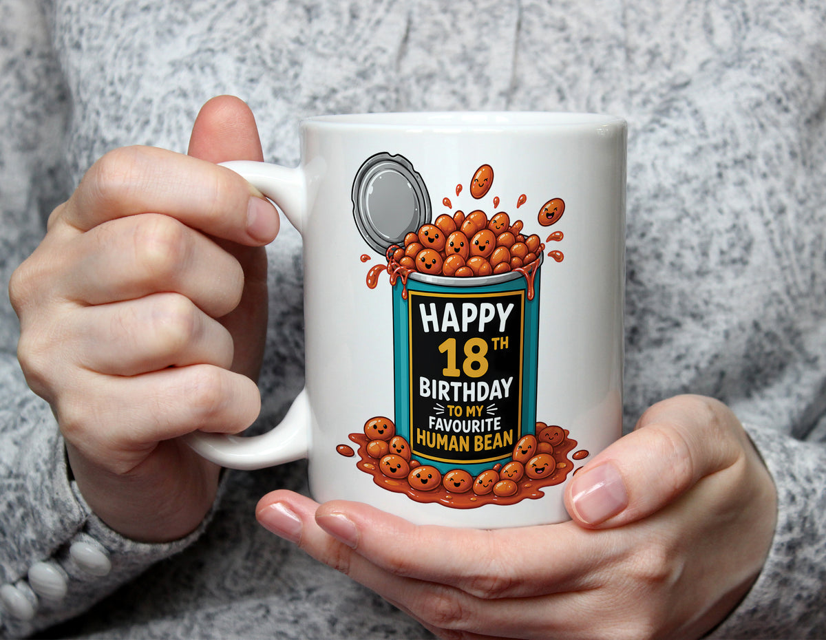Happy 18th Birthday to My Favourite Human Bean - Pun Birthday Mug - White