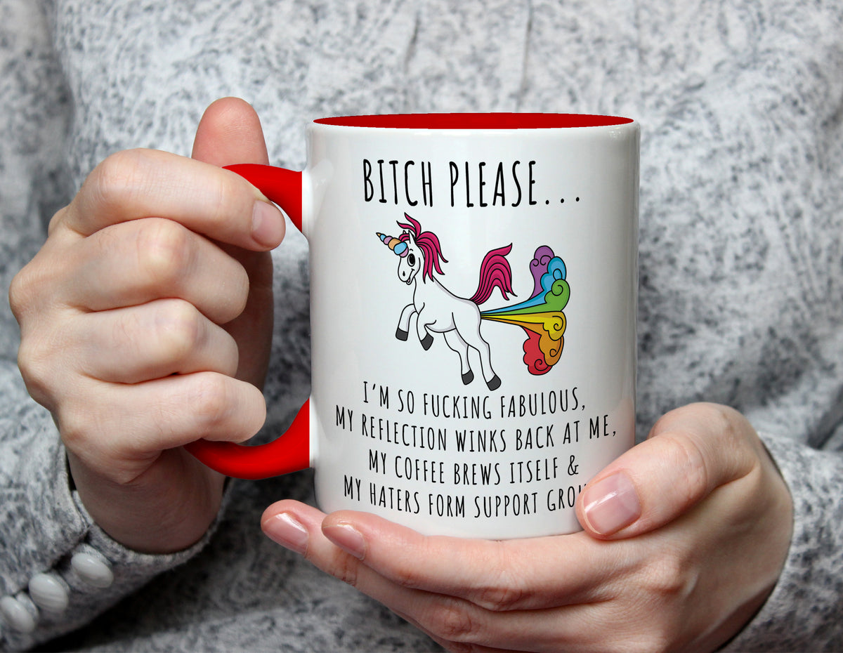 Bitch Please... Unicorn - Rude Sassy Mug for Adults - Red