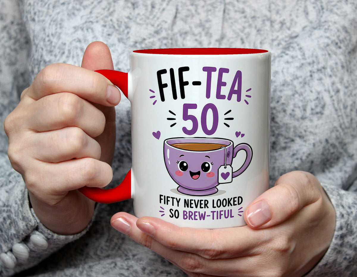 Fif-Tea 50 - 50th Birthday Brew-tiful Tea Pun Mug - Red