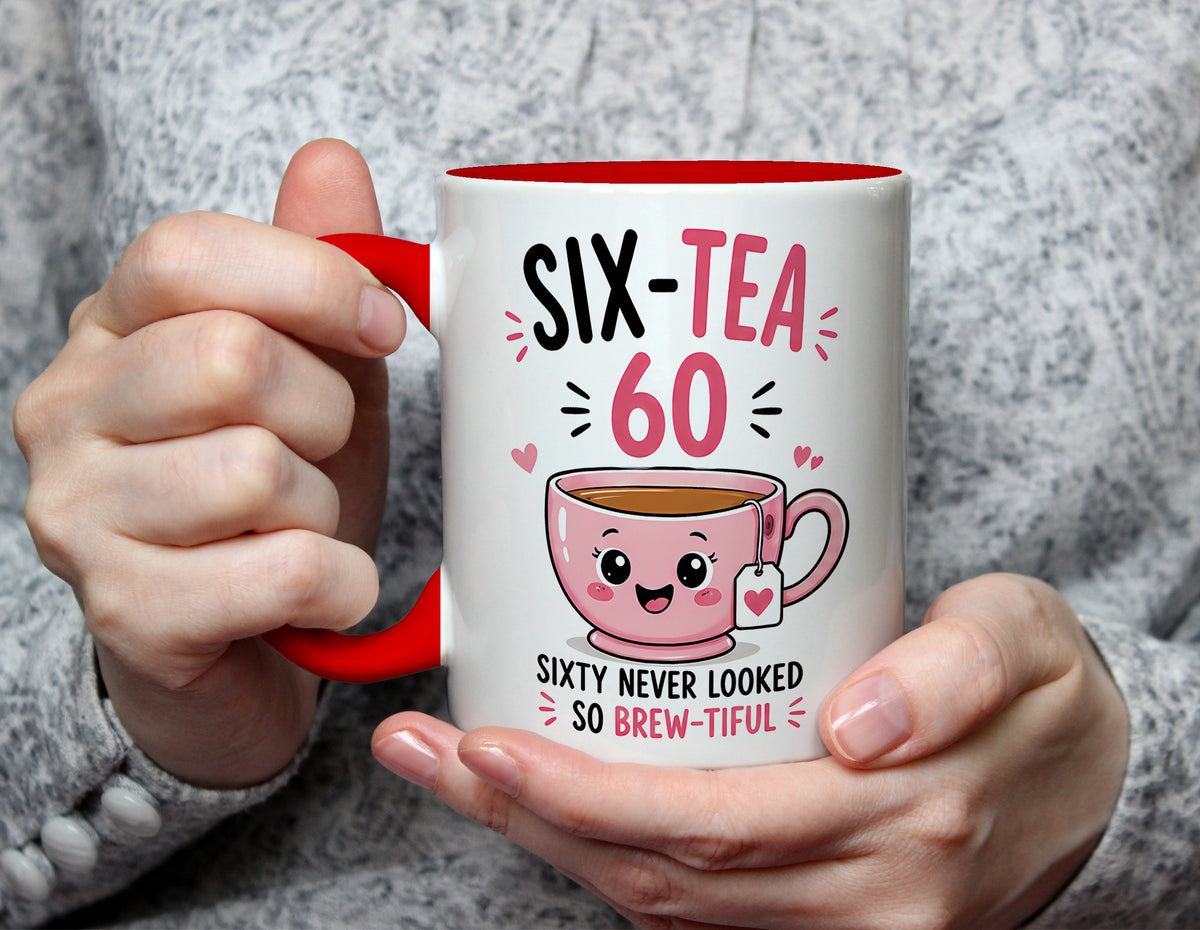 Six-Tea 60 - Sixty Never Looked So Brew-tiful 60th Birthday Mug - Red
