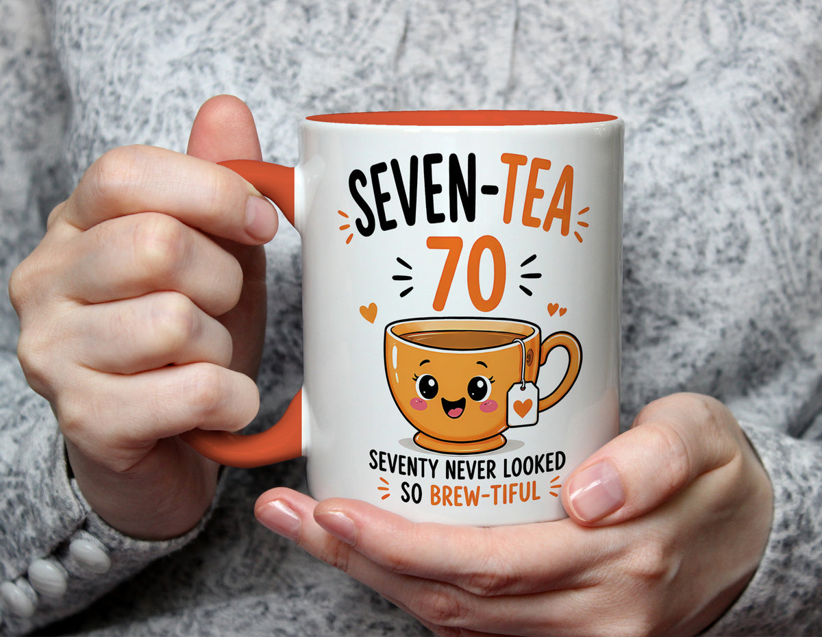 Seven-Tea 70 - 70th Birthday Brew-tiful Tea Pun Mug - Orange
