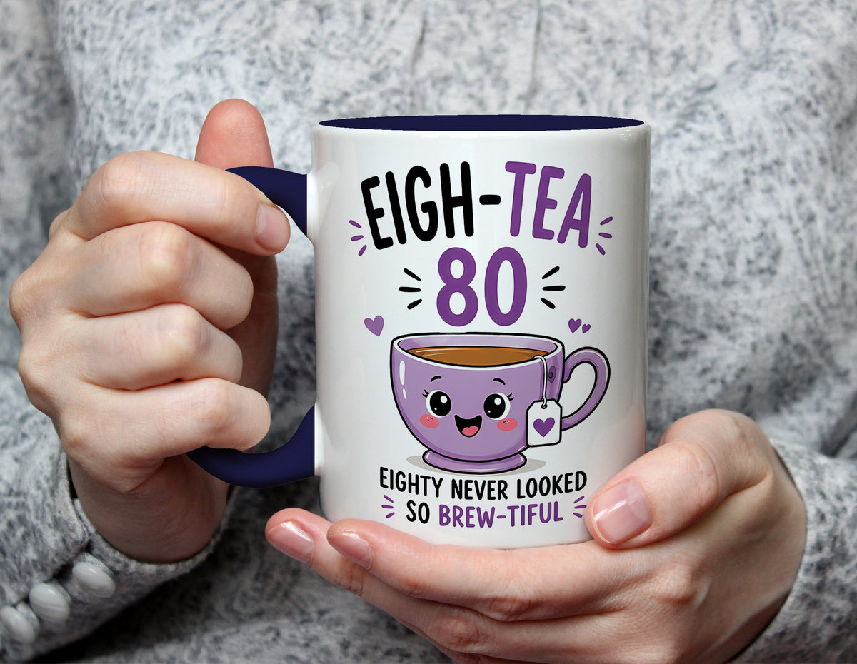 EIGH-TEA 80 - 80th Birthday Brew-tiful Tea Pun Mug - Navy Blue