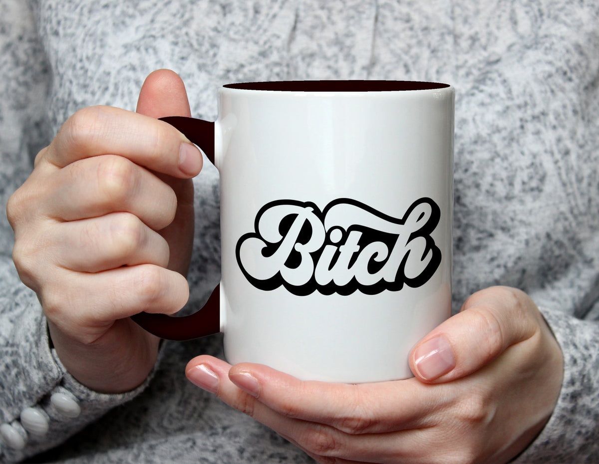 Bitch - Bold Script Statement Mug - Black