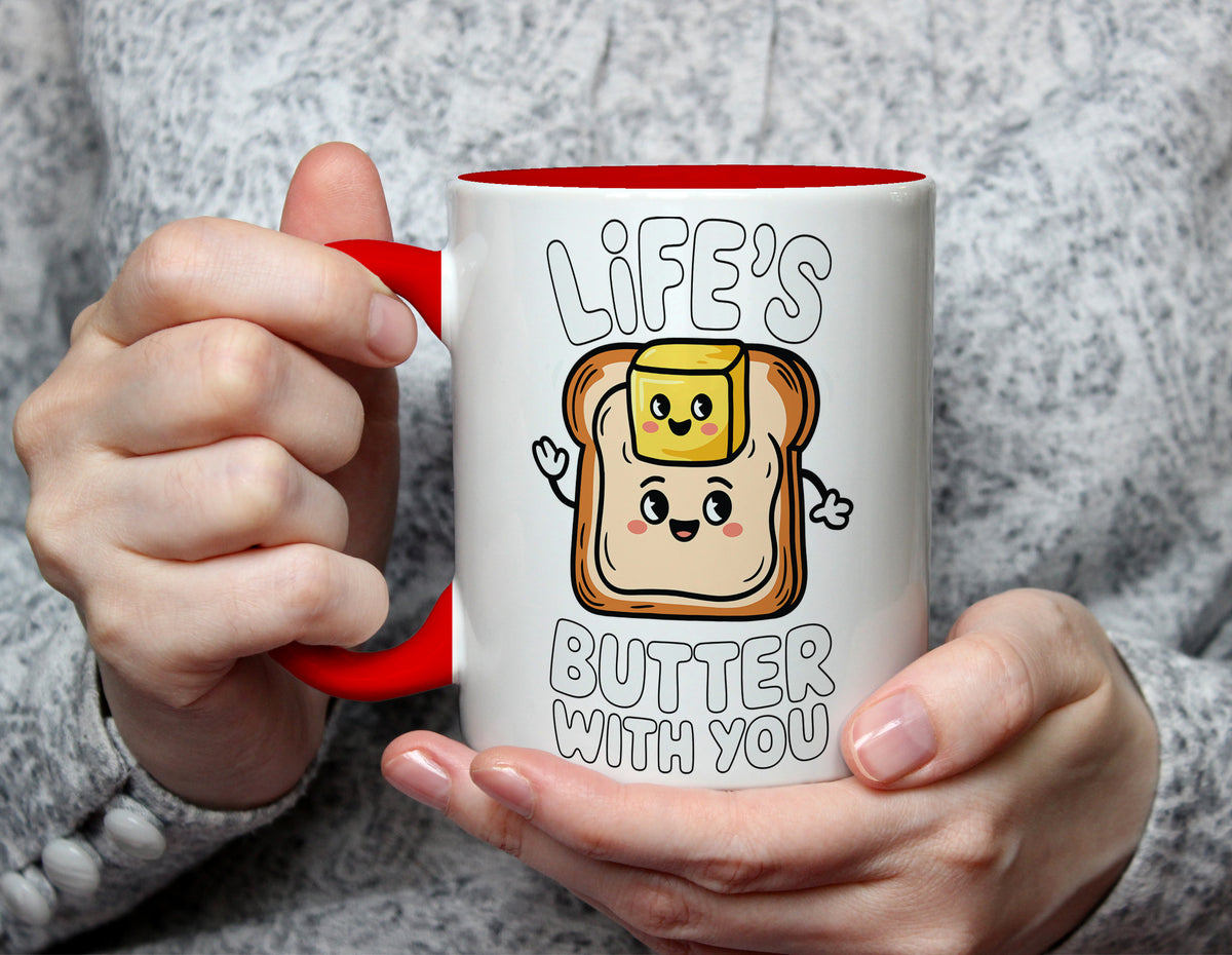 Life's Butter With You - Cute Pun Toast & Butter Mug - Red