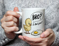 BRO? is that you? - Funny Chick and Egg Mug - White