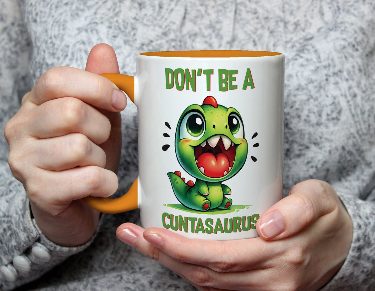 DON'T BE A CUNTASAURUS - Rude Dinosaur Mug - Yellow