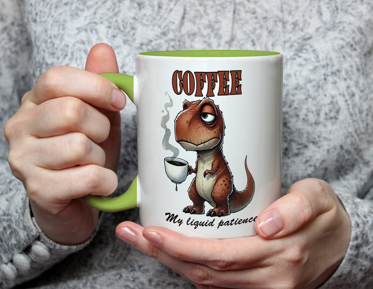 COFFEE My Liquid Patience - Dinosaur Coffee Lover Mug - Light Green