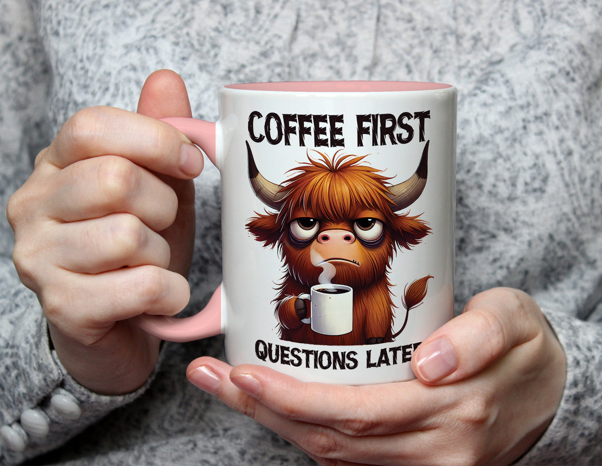 COFFEE FIRST QUESTIONS LATER - Highland Cow Coffee Lover Mug - Light Pink