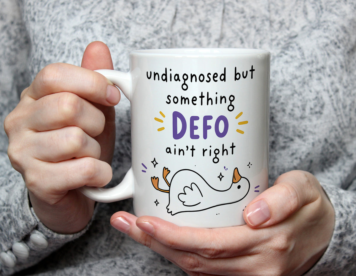 undiagnosed but something DEFO ain't right - Silly Goose Mug - White