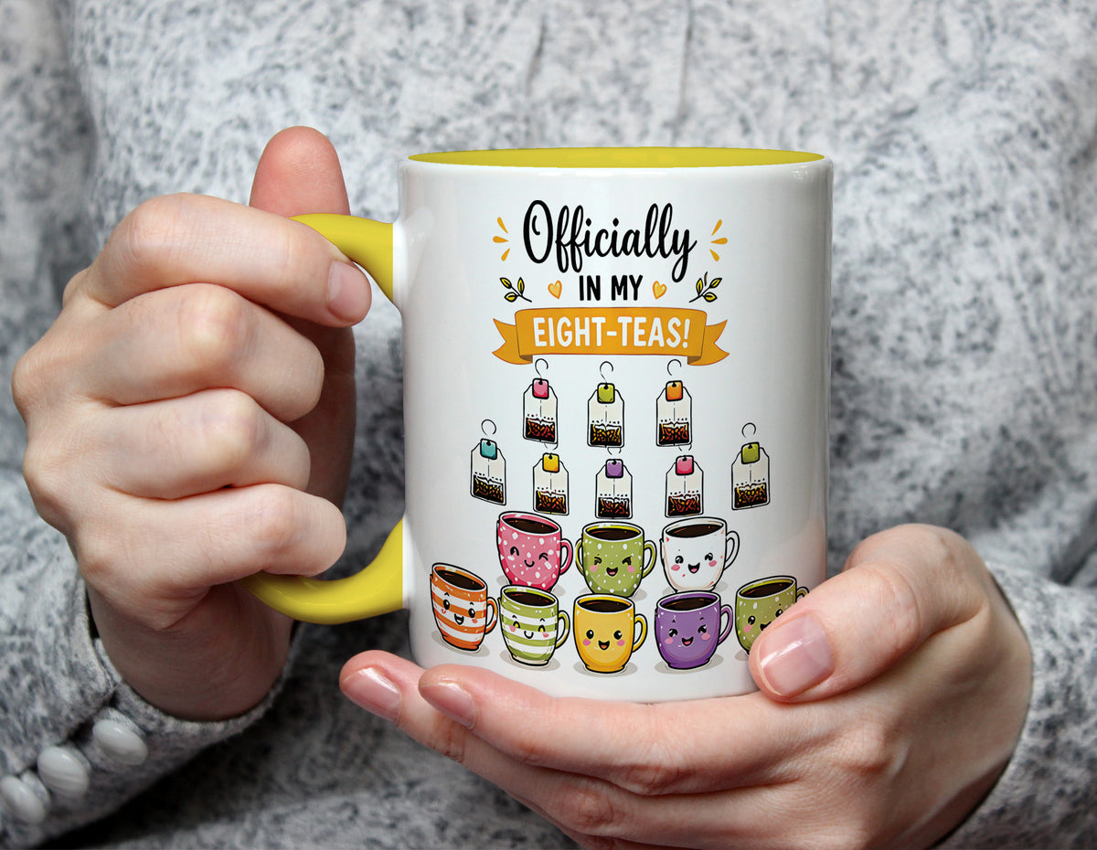 Officially In My Eigh-Teas - Funny 80th Birthday Tea Lover Mug - Yellow